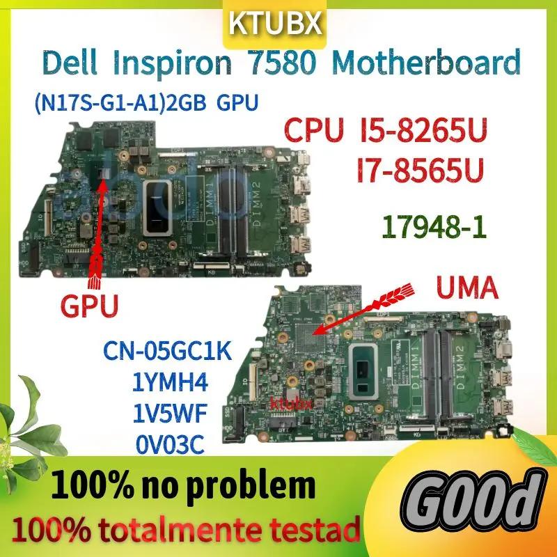 17948-1  . DELL Inspiron 15 7580  ޴ Ʈ , i7-8565U I5-8265U CPU + (N17S-G1-A1)2GB GPU